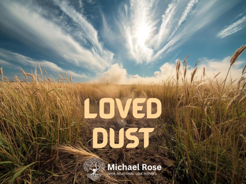 Loved Dust