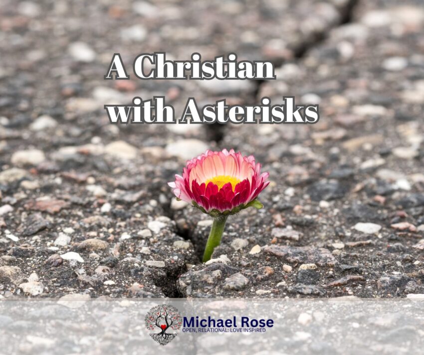 A Christian with Asterisks