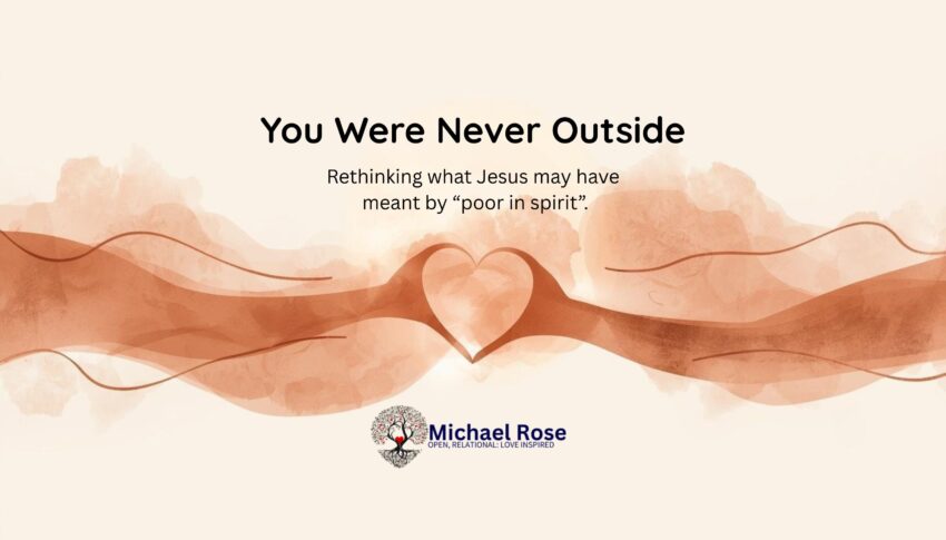 You Were Never Outside